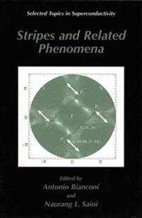 Stripes and Related Phenomena