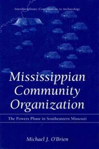 Mississippian Community Organization