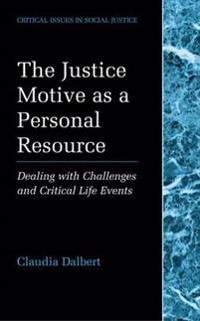 The Justice Motive as a Personal Resource