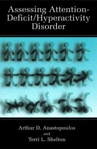 Assessing Attention-Deficit/Hyperactivity Disorder