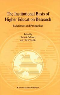 Institutional Basis of Higher Education Research