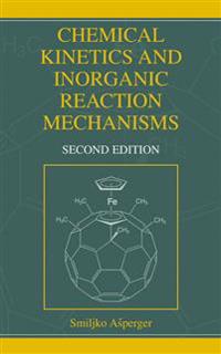 Bokomslag för "Chemical Kinetics and Inorganic Reaction Mechanisms"