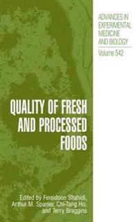 Quality of Fresh and Processed Foods