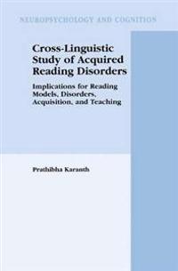 Cross-Linguistic Study of Acquired Reading Disorders