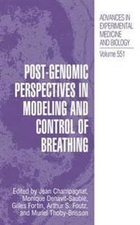 Post-Genomic Perspectives in Modeling and Control of Breathing