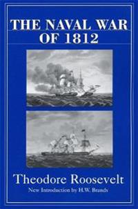 Bokomslag för "The Naval War of 1812"