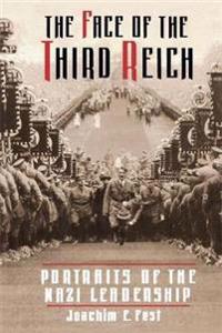 The Face Of The Third Reich