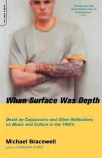 When Surface Was Depth