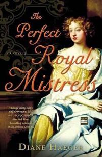 The Perfect Royal Mistress