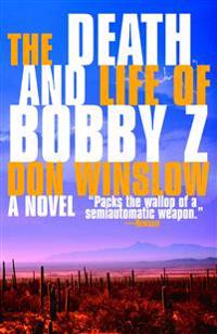 Death and Life of Bobby Z
