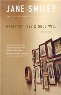 Ordinary Love and Good Will