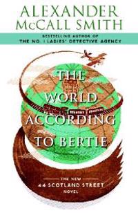 The world according to Bertie