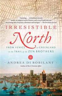 Irresistible North