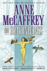 Pern: On Dragons