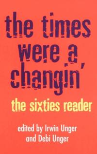 Times Were a Changin'