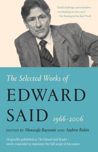 Selected Works of Edward W. Said, 1966 - 2006