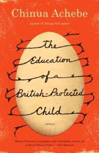 The Education of a British-Protected Child