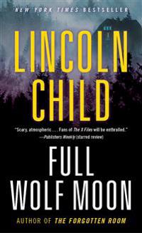 Full Wolf Moon: Full Wolf Moon: A Novel                                                                                                               