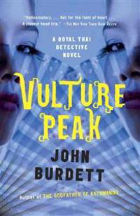 Vulture Peak: A Royal Thai Detective Novel (5)