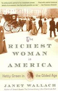 The Richest Woman in America