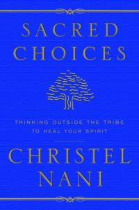 Sacred Choices