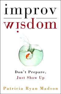 Improv Wisdom