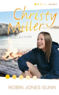 The Christy Miller Collection