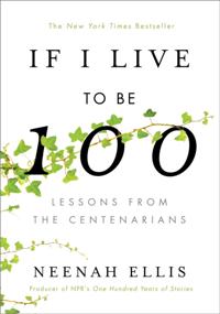 If I Live to Be 100