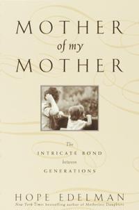 Mother of My Mother
