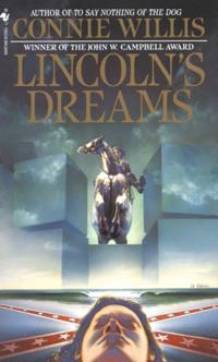 Lincoln's Dreams