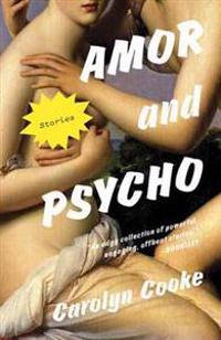 Amor and Psycho