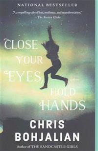 Close Your Eyes, Hold Hands