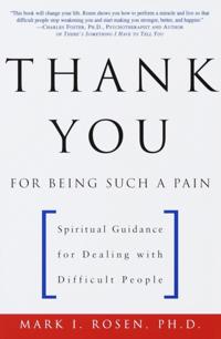 Thank You for Being Such a Pain