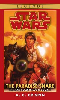 Star Wars: The Han Solo Trilogy - Legends