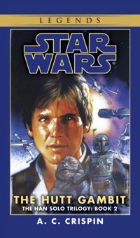 Star Wars: The Han Solo Trilogy - Legends