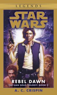 Star Wars: The Han Solo Trilogy - Legends