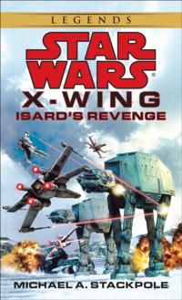 Star Wars: X-Wing - Legends