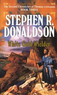 The Second Chronicles: Thomas Covenant the Unbeliever