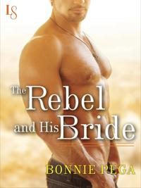 Rebel and His Bride