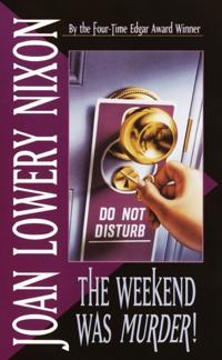 Weekend Was Murder