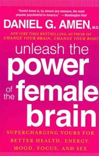 Unleash the Power of the Female Brain