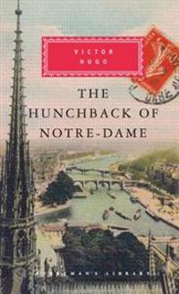 Hugo, V: Hunchback of Notre-Dame