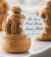 The Art of French Pastry