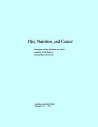 Diet, Nutrition, and Cancer