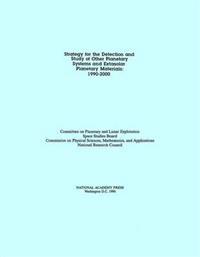Strategy for the Detection and Study of Other Planetary Systems and Extrasolar Planetary Materials