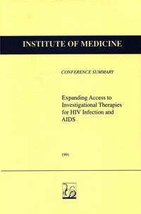 Expanding Access to Investigational Therapies for HIV Infection and AIDS