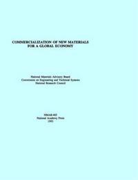 Commercialization of New Materials for a Global Economy