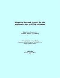 Materials Research Agenda for the Automobile and Aircraft Industries