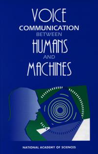 Voice Communication Between Humans and Machines