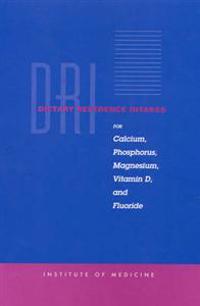 Kirjan kansi "Dietary Reference Intakes for Calcium, Phosphorus, Magnesium, Vitamin D, and Fluoride"
